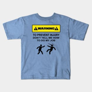 Warning Label - Coworkers Kids T-Shirt